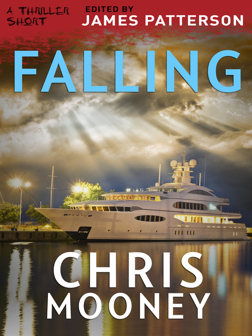 Title details for Falling by Chris Mooney - Available